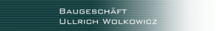 Maurer Thueringen: Baugesch&auml;ft Ullrich Wolkowicz