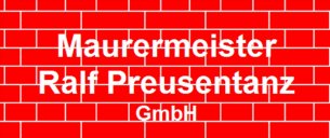 Maurer Bremen: Maurermeister Ralf Preusentanz GmbH
